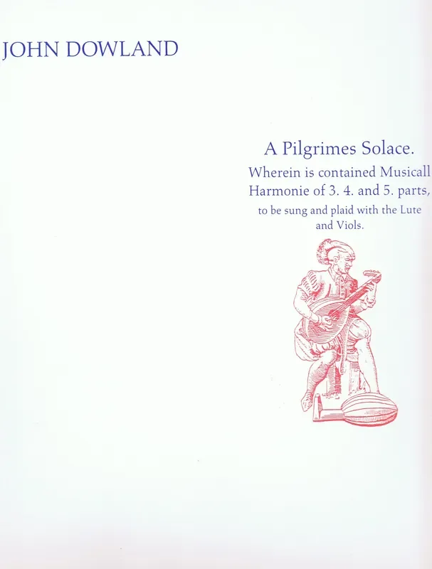 Dowland A Pilgrim‘s Solace