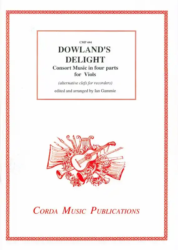 Dowland Music in 4 Parts for Viol Consort