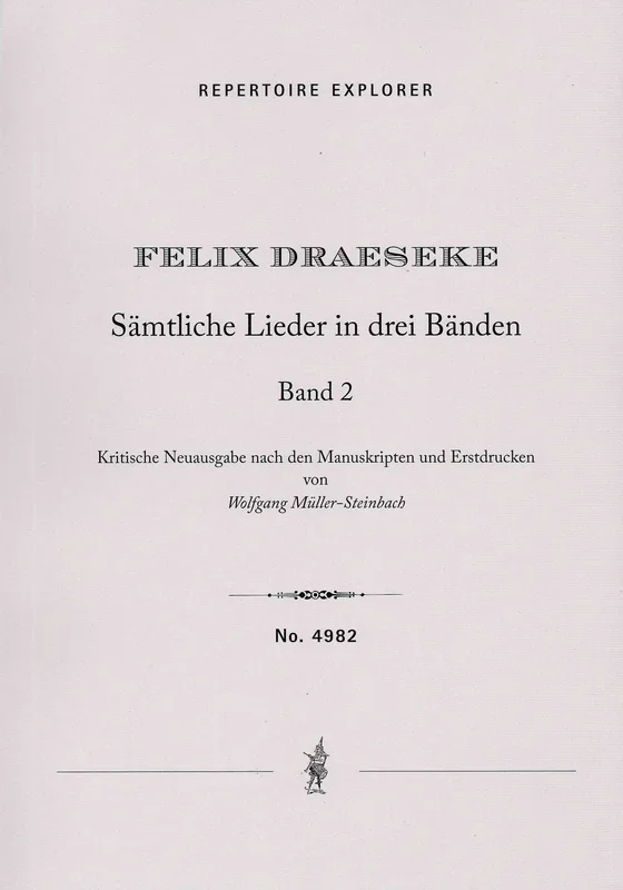 Draeseke: Complete Songs – Volume 2