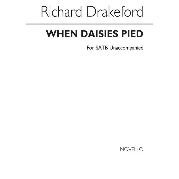 Drakeford, Richard – When Daisies Pied