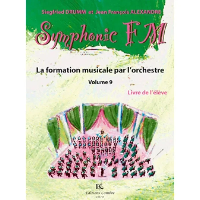 Drumm & Alexandre – Symphonic FM Vol.9 : Elève : Violoncelle