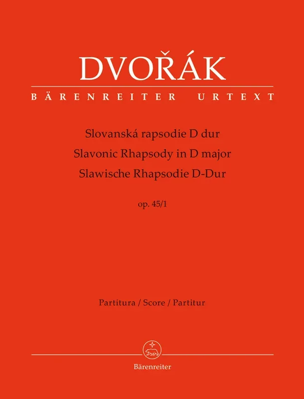 Dvořák: Slavonic Rhapsody in D Major, Op. 45, No. 1