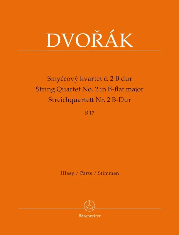 Dvořák: String Quartet No. 2 in B-flat Major, B 17