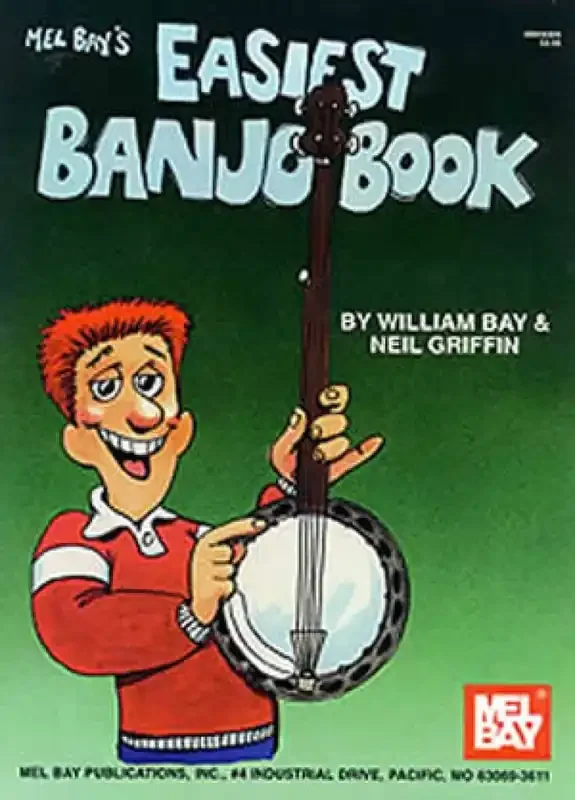 Easiest Banjo Book – William Bay and Neil Griffin – Mel Bay