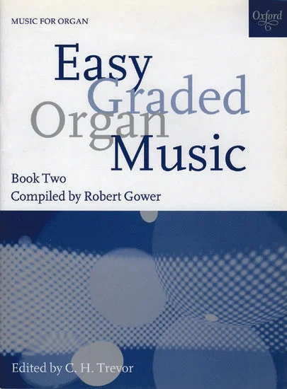 Easy Graded Organ Music – Book 2