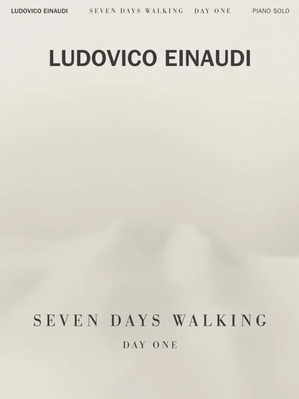 Einaudi: Seven Days Walking – Day One (Arr. for Solo Piano)