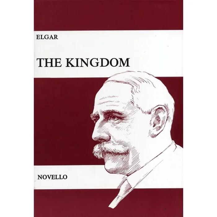 Elgar, Edward – The Kingdom