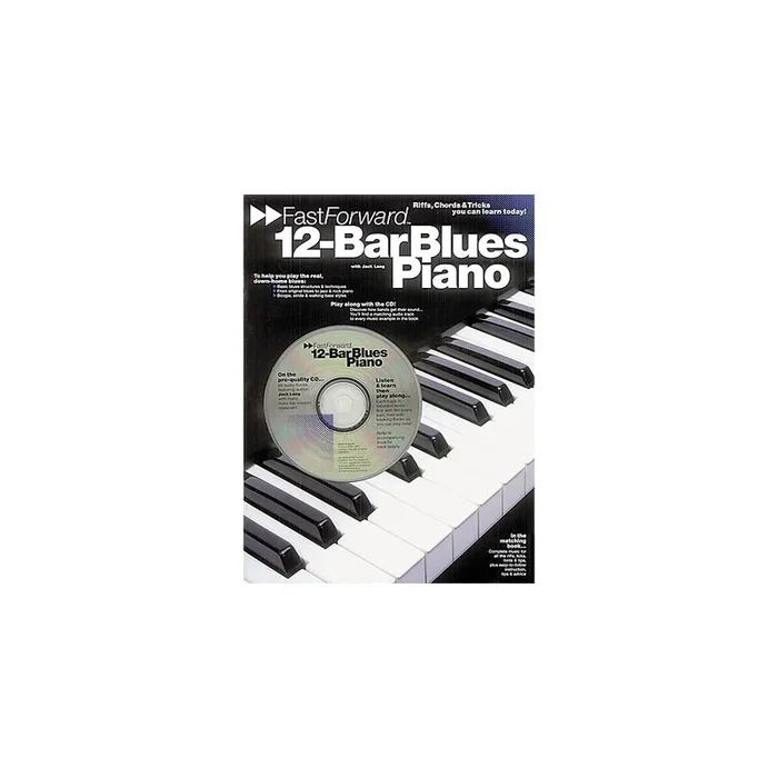 Fast Forward: 12-Bar Blues Piano
