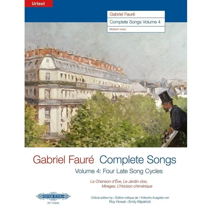 Fauré, Gabriel – Complete Songs Vol. 4, medium voice