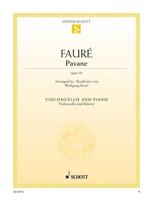 Fauré, Gabriel : Fauré, Gabriel : Pavane, – cello and piano – Schott Digital