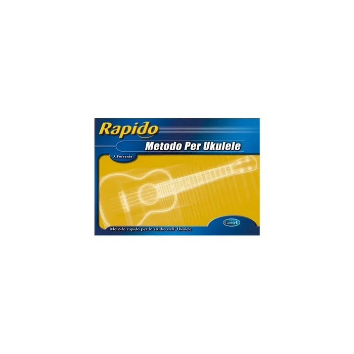 Ferrante, Andrea – Rapido – Metodo Per Ukulele