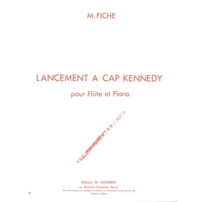 Fiche, Michel – Lancement à Cap Kennedy