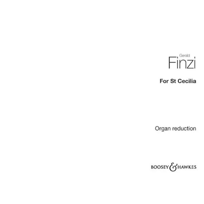 Finzi, Gerald – For St Cecilia op. 30