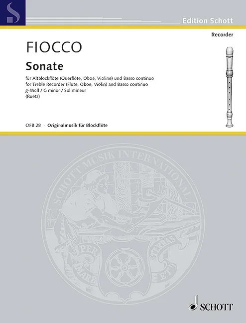 Fiocco, Joseph-Hector : Fiocco, Joseph-Hector : Sonata in G minor, – treble recorder (flute, oboe, violin) and basso contin