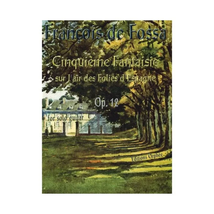 Fossa, François de – Cinquieme Fantaisie