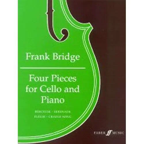 Four Pieces for Cello – Frank Bridge