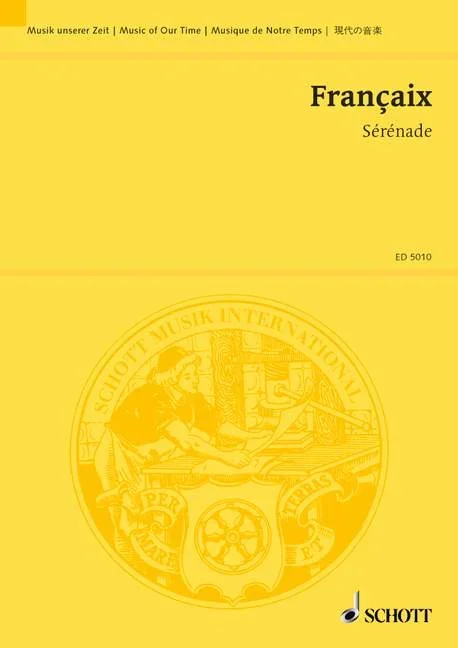 Françaix, Jean : Françaix, Jean : Sérénade, pour petit orchestre – small orchestra – Schott Digital