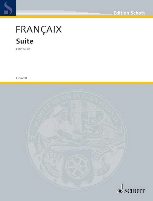 Françaix, Jean : Françaix, Jean : Suite, for harp – harp – Schott Digital