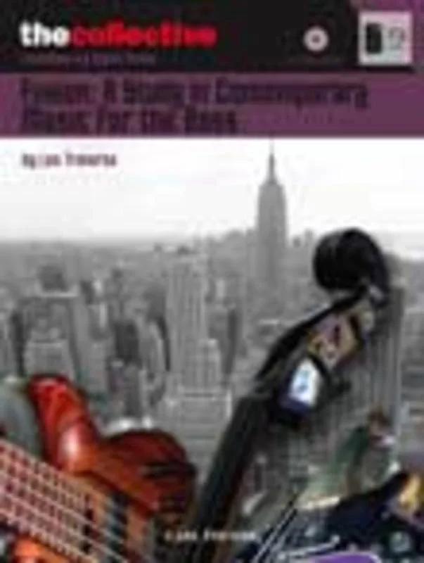 Fusion A Study In Contemporary Music For Bass Book