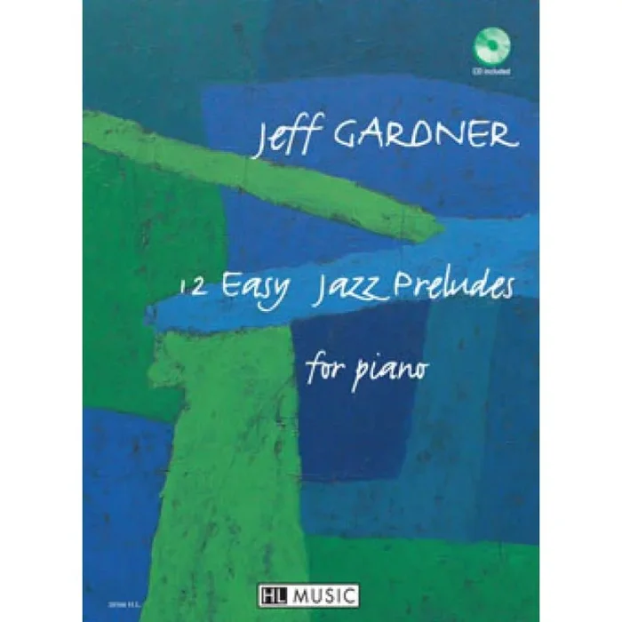 Gardner, Jeff – Easy Jazz Preludes (12)