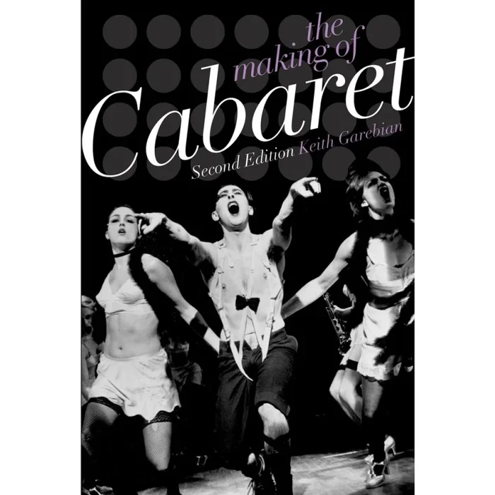 Garebian, Keith – The Making of Cabaret