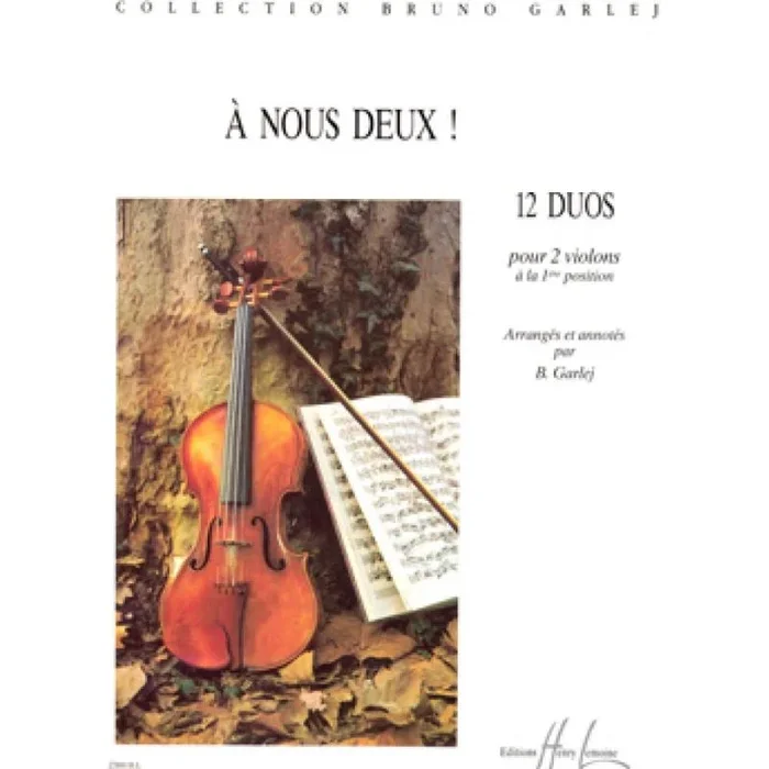 Garlej, Bruno – A nous deux !