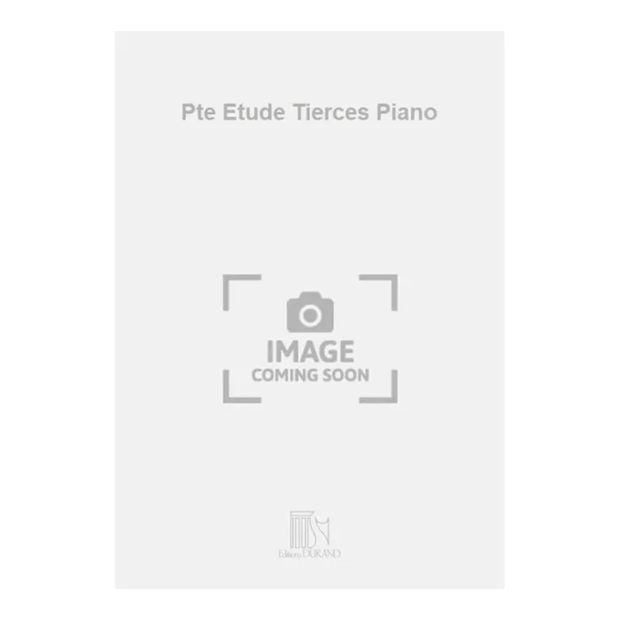 Gartenlaub, Odette – Pte Etude Tierces Piano