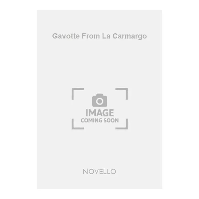 Gavotte From La Carmargo