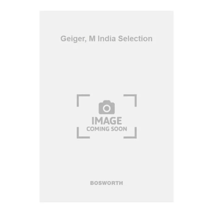 Geiger, M India Selection