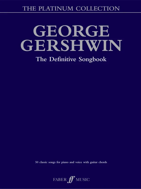 George Gershwin : George Gershwin : Sweet And Low Down – Guitar, Piano, Voice – Faber Digital