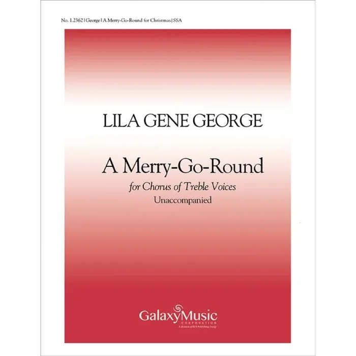George, Lila Gene – A Merry-Go-Round for Christmas