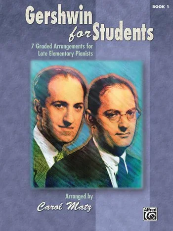 Gershwin : Gershwin For Students: Book 1: Piano Solo