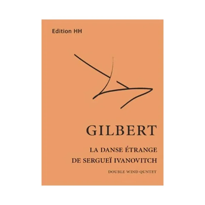 Gilbert, Nicolas – La danse étrange de Serguei Ivanovitch