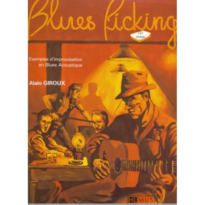 Giroux, Alain – Le Blues picking