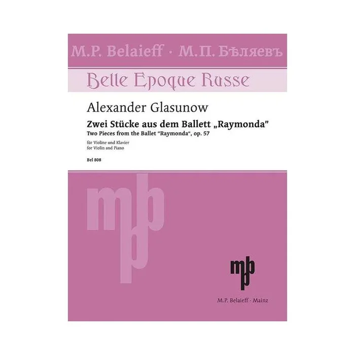 Glazunov, Alexander – Two Pieces from the ballet “Raymonda” aus op. 57