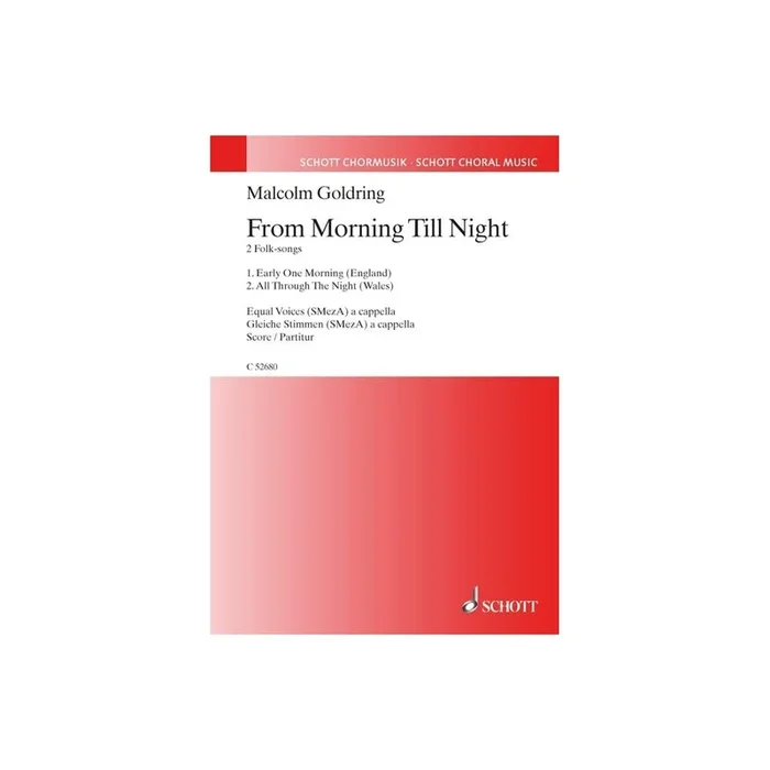 Goldring, Malcolm – From Morning Till Night