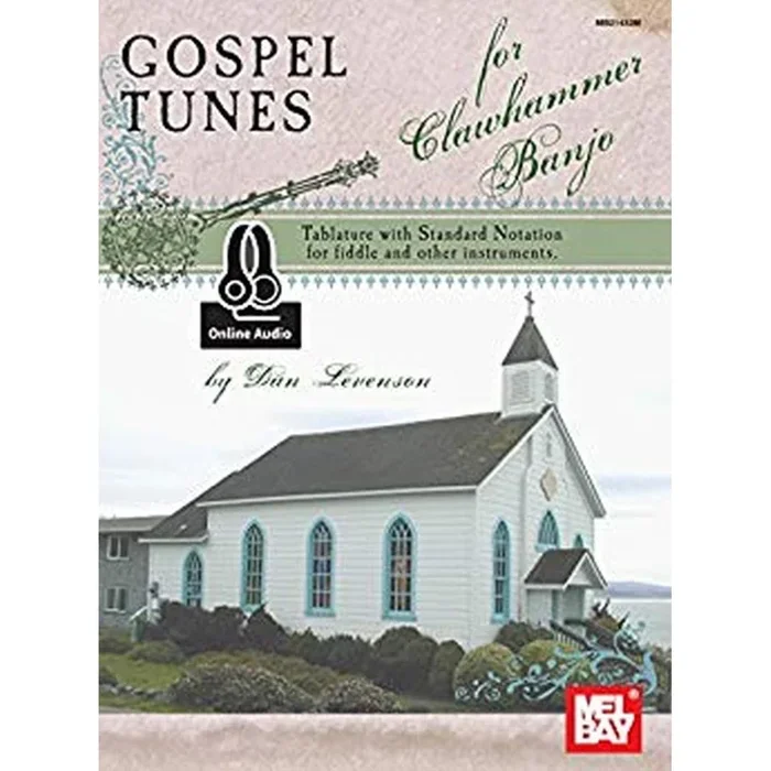 Gospel Tunes for Clawhammer