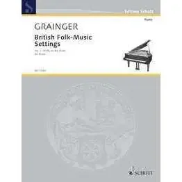 Grainger British Folk Music Settings