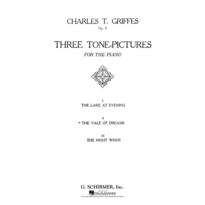 Griffes, Charles Tomlinson – Vale of Dreams, Op. 5, No. 2