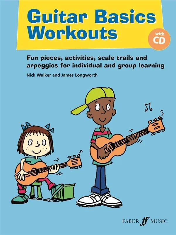 Guitar Basics Workouts – James Longworth / Nick Walker