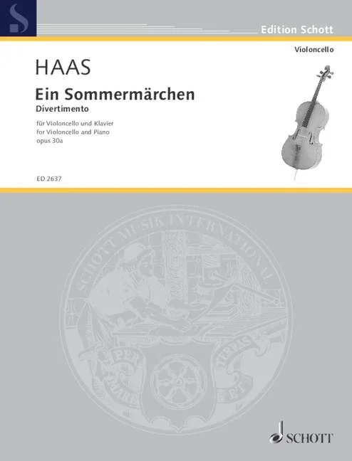 Haas, Joseph : Haas, Joseph : Ein Sommermärchen, Edition for Cello solo – cello – Schott Digital