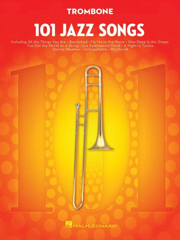 HAL LEONARD 00146370 101 Jazz Songs for Trombone