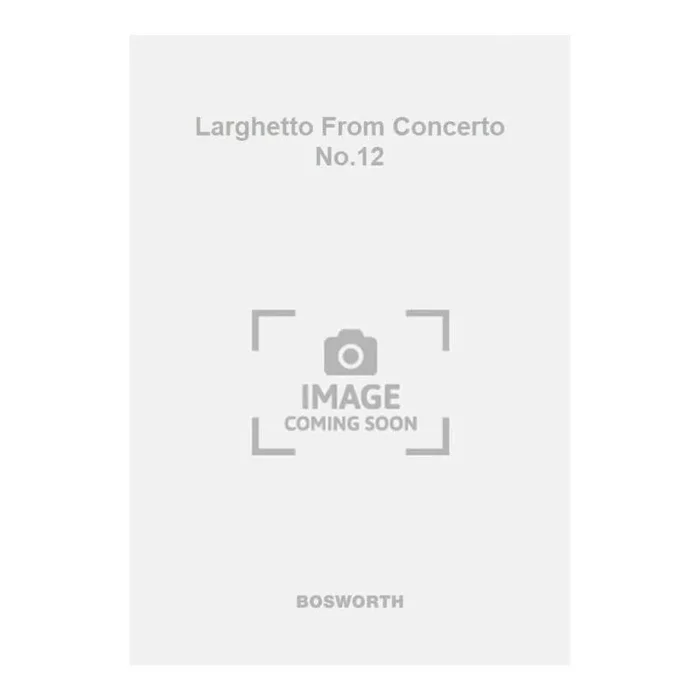 Händel, Georg Friedrich – Larghetto From Concerto No.12