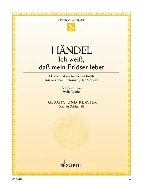 Handel, George Frideric : Handel, George Frideric : Messiah, I know that my Redeemer liveth – soprano and piano – Schott Digit