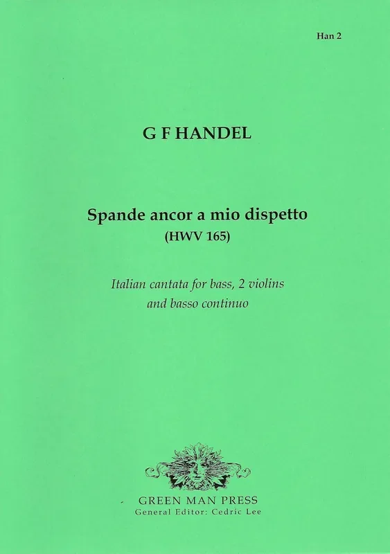 Handel Spande ancor a mio dispetto (HWV 165)