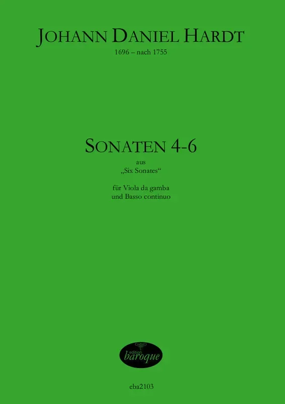 Hardt Sonatas 4-6 for Viola da Gamba and Basso Continuo