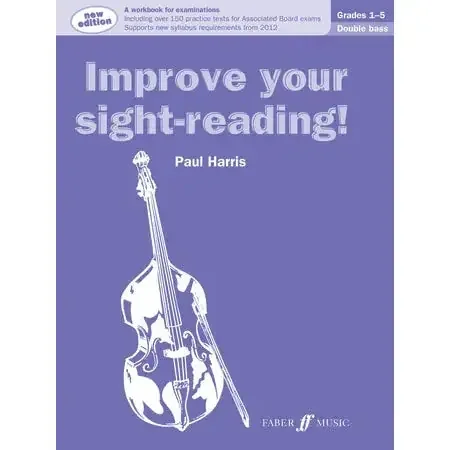 Harris, Paul Improve your sight-reading! D Bass 1-5
