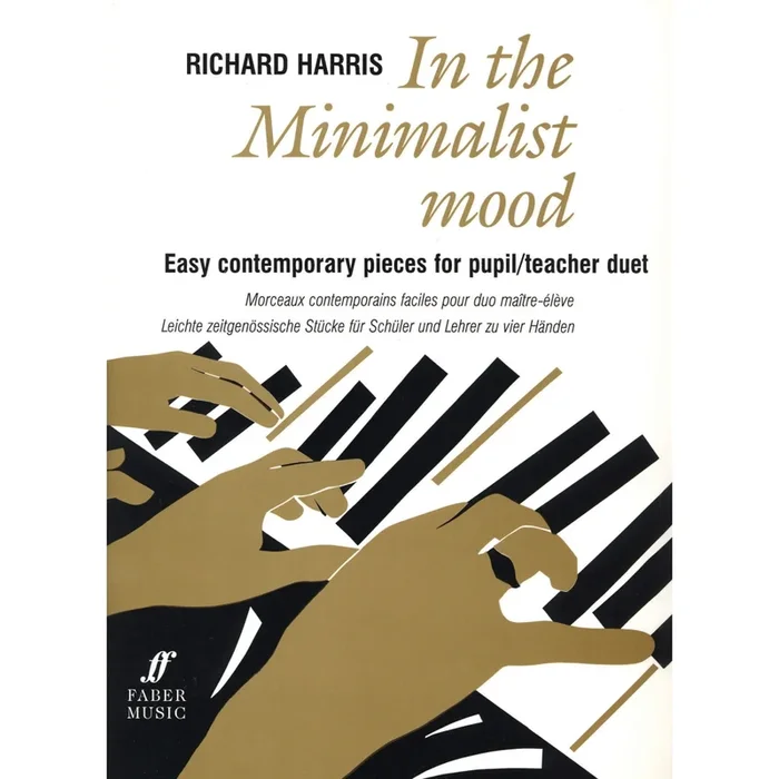 Harris, Richard – In the Minimalist Mood