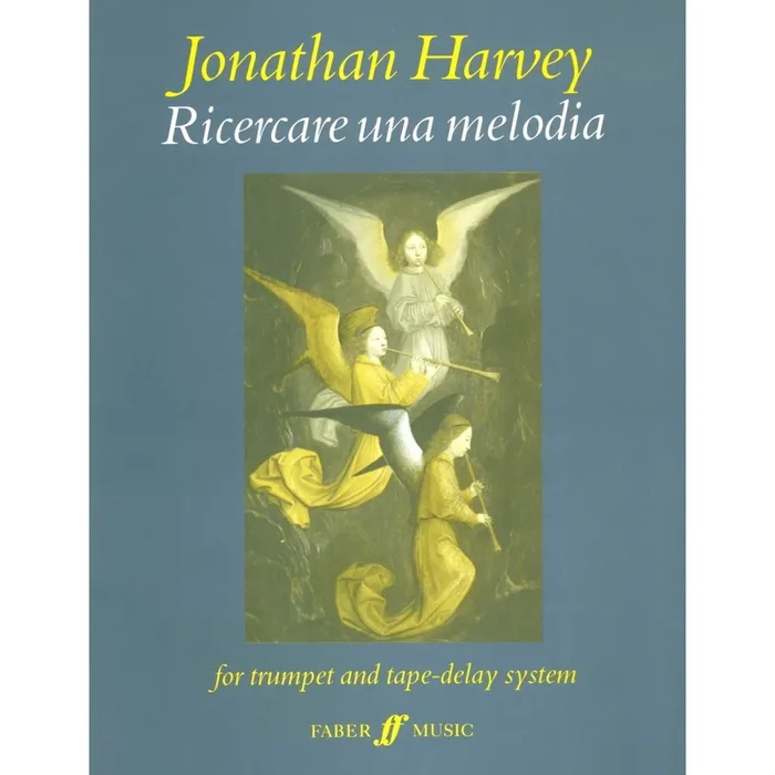 Harvey, Jonathan – Ricercare una melodia