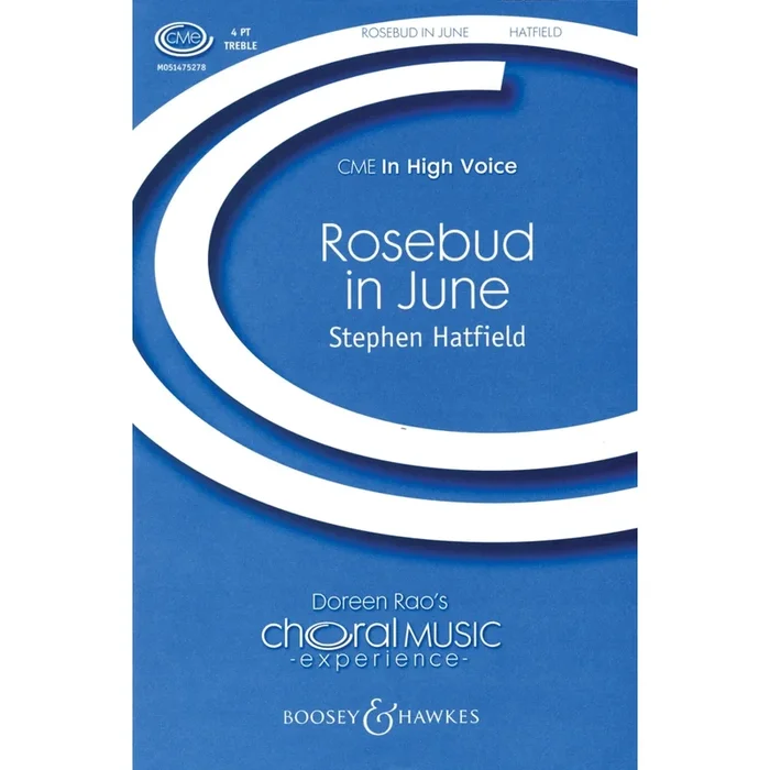 Hatfield, Stephen – Rosebud in June